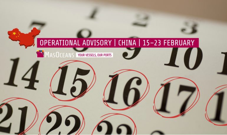 Operational Advisory China Spring Festival 15-23 February - potential service delays and documentation impact